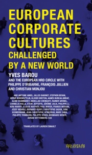 Yves Barou - European corporate cultures challenged by a new world.