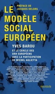Yves Barou - Le modèle social européen.