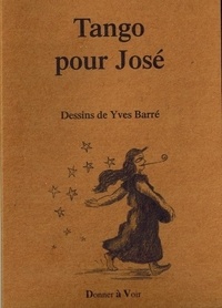 Yves Barré - Tango pour José.