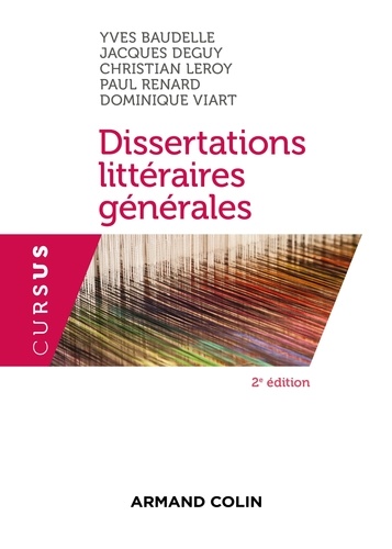 Dissertations littéraires générales 2e édition