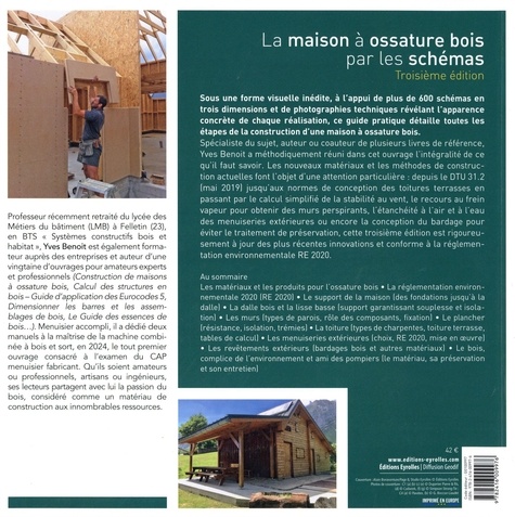 La maison à ossature bois par les schémas -... de Yves Benoit - Grand