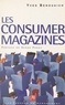 Yves Benouaich - Les consumer magazines.