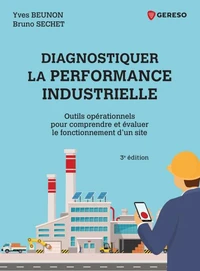 Diagnostiquer la performance industrielle