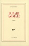 Yves Bichet - La Part Animale.