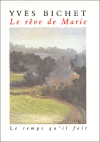 Le Reve De Marie
