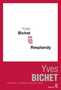 Yves Bichet - Resplandy.