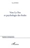 Yves Bitrin - Vote Le Pen Et Psychologie Des Foules.