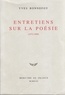 Yves Bonnefoy - Entretiens sur la poésie - 1972-1990.