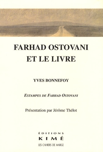 Yves Bonnefoy - Farhad Ostovani et le livre.