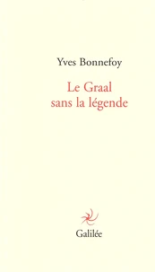 Le Graal sans la légende