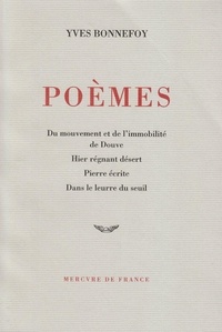 Yves Bonnefoy - Poèmes.