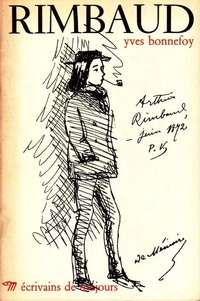 Yves Bonnefoy - Rimbaud.