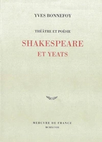 Theatre Et Poesie. Shakespeare Et Yeats