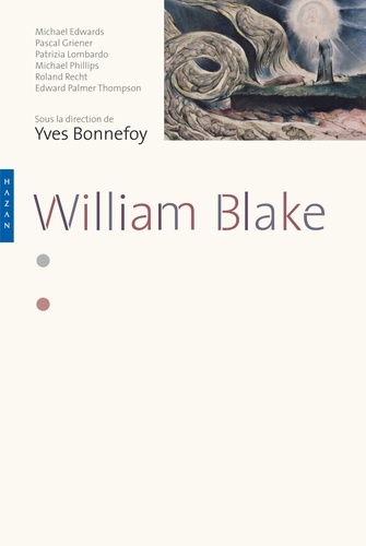 Yves Bonnefoy - William Blake.