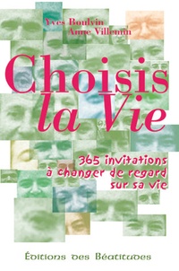 Yves Boulvin - Choisis la vie.