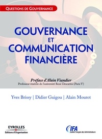 Yves Brissy et Didier Guigou - Gouvernance et communication financière.