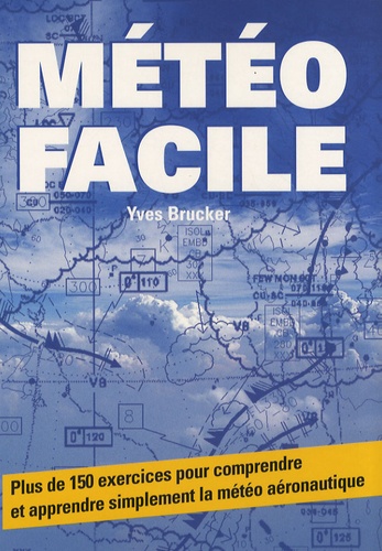 Yves Brucker - Météo facile.