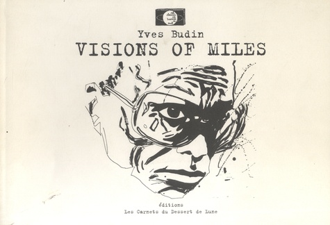 Yves Budin - Visions Of Miles.