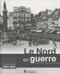 Le Nord en guerre (1914-1918)