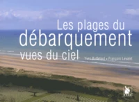 Les plages du débarquement vues du ciel