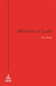 Yves Buin - Mémoire de Lazlo.