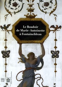 Le Boudoir de Marie-Antoinette à Fontainebleau.pdf