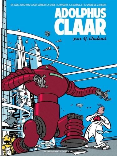 Yves Chaland - Adolphus Claar.