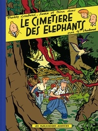 Yves Chaland - Freddy Lombard  : Le cimetière des éléphants.