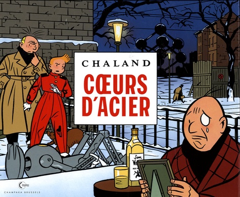 Yves Chaland - Spirou et Fantasio  : Coeurs d'acier.