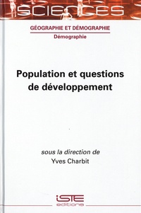 Yves Charbit - Population et questions de développement.