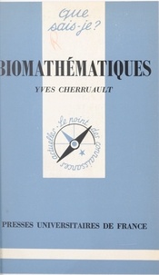 Yves Cherruault et Paul Angoulvent - Biomathématiques.