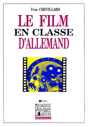 Yves Chevillard - Le Film En Classe D'Allemand.