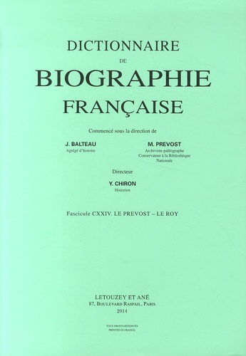 Yves Chiron - Dictionnaire de biographie française - Tome 21 Fascicule 124, Le Prévost - Le Roy.