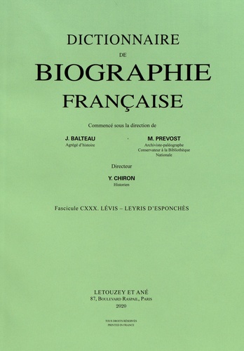 Yves Chiron - Dictionnaire de biographie française - Tome 22 Fascicule 130, Lévis - Leyris d'Esponchès.