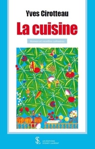Livres audio gratuits pour le téléchargement sur iPod touch La cuisine in French  par Yves Cirotteau