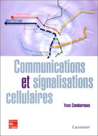 Yves Combarnous - Communications et signalisations cellulaires.