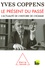 Le présent du passé. L'actualité de l'histoire de l'homme