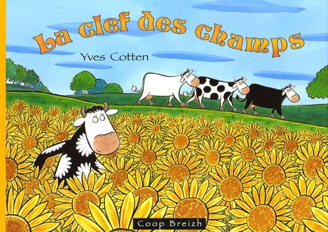 Yves Cotten - La clef des champs.