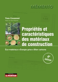 Yves Couasnet - Propriétés et caractéristiques des matériaux de construction - Éco-matériaux,  Énergie grise,  Bilan carbone.