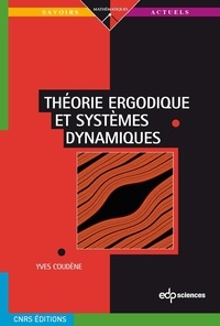 Yves Coudène - Théorie ergodique et systèmes dynamiques.
