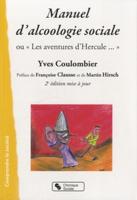 Yves Coulombier - Manuel dalcoologie sociale.