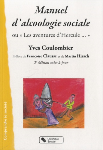 Yves Coulombier - Manuel dalcoologie sociale.