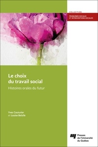 Yves Couturier - Le choix du travail social - Histoires orales du futur.
