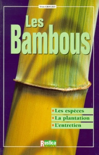 Yves Crouzet - Les bambous.