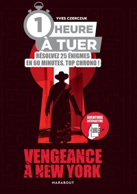 1 heure à tuer