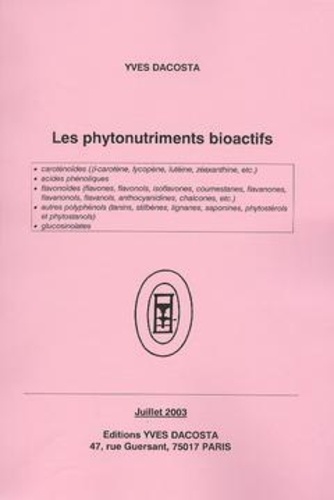 Yves Dacosta - Les phytonutriments bioactifs.