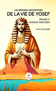 Les épisodes apocryphes de la vie de Yosef
