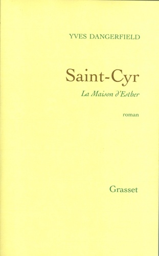 Saint-Cyr, la maison d'Esther