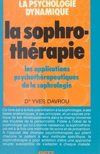 Yves Davrou - La sophrothérapie.