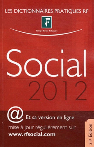 Yves de La Villeguérin - Dictionnaire Social 2012.